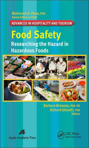 Cover image for Food Safety: Researching the Hazard in Hazardous Foods