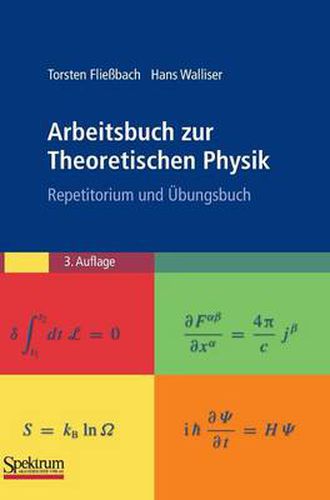 Cover image for Arbeitsbuch Zur Theoretischen Physik: Repetitorium Und UEbungsbuch