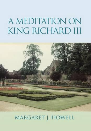 A Meditation on King Richard III