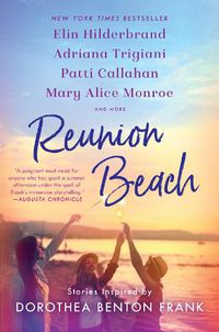 Cover image for Reunion Beach: Stories Inspired by Dorothea Benton Frank