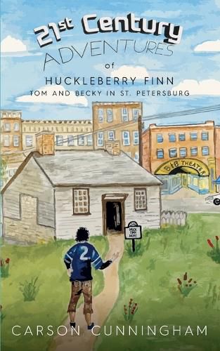 21st Century Adventures of Huckleberry Finn