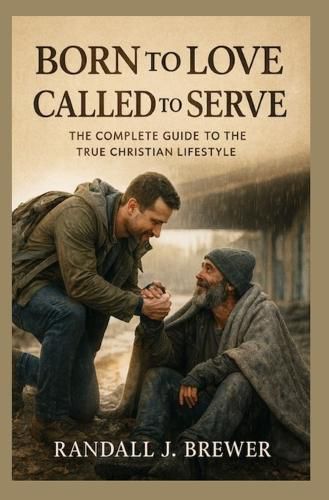 Cover image for Born to Love Called to Serve