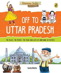 Cover image for Discover India:: Off to Uttar Pradesh