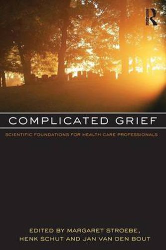 Cover image for Complicated Grief: Scientific foundations for health care professionals