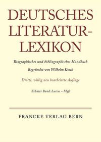 Cover image for Deutsches Literatur-Lexikon, Band 10, Lucius - Myss