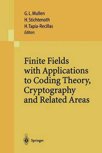 Finite Fields with Applications to Coding Theory, Cryptography and Related Areas: Proceedings of the Sixth International Conference on Finite Fields and Applications, held at Oaxaca, Mexico, May 21-25, 2001