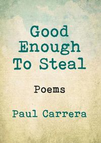 Cover image for Good Enough to Steal