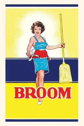 Cover image for Vintage Journal Broom Label, Sexy Housewife