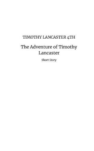 Cover image for The Adventure of Timothy Lancaster