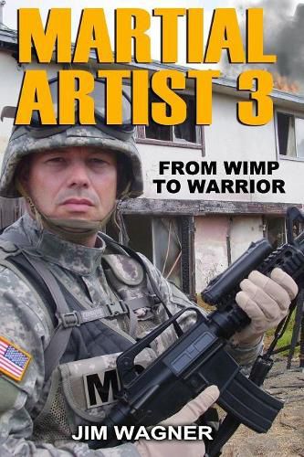 Cover image for Martial Artist 3: From Wimp to Warrior