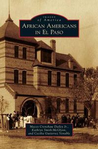 Cover image for African Americans in El Paso