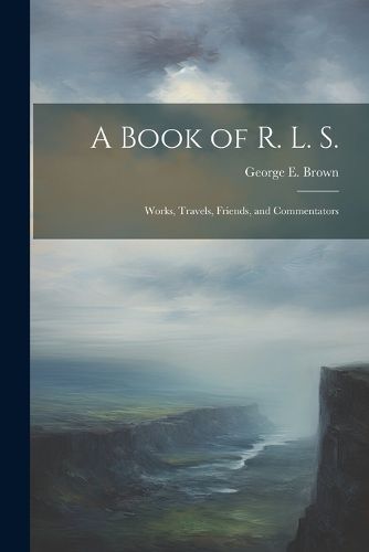 A Book of R. L. S.