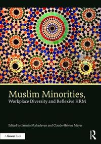 Cover image for Muslim Minorities, Workplace Diversity and Reflexive HRM