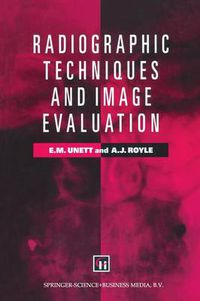 Cover image for Radiographic Techniques and Image Evaluation