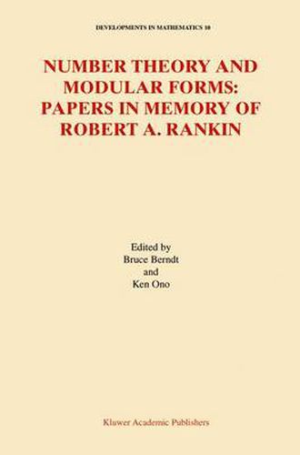 Cover image for Number Theory and Modular Forms: Papers in Memory of Robert A. Rankin