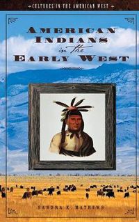 Cover image for American Indians in the Early West