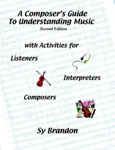 Cover image for A Composer's Guide to Understanding Music