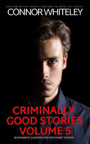 Cover image for Criminally Good Stories Volume 5