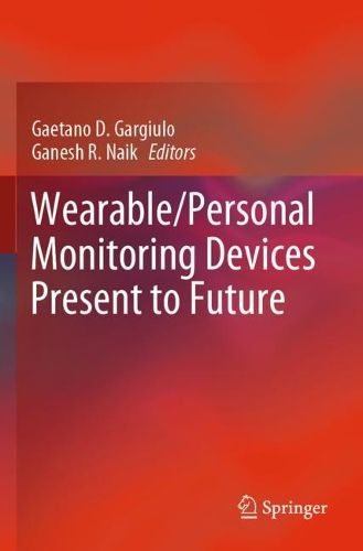 Cover image for Wearable/Personal Monitoring Devices Present to Future