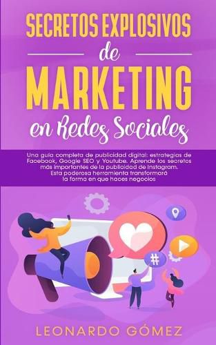 Cover image for Secretos Explosivos de Marketing en Redes Sociales