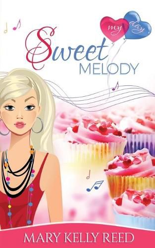 Sweet Melody: An Enemies to Lovers Romantic Comedy