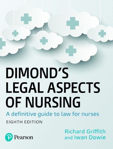 Cover image for Dimond's Legal Aspects of Nursing: A definitive guide to law for nurses