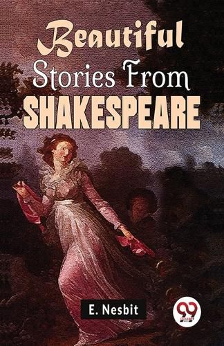 Beautiful Stories from Shakespeare