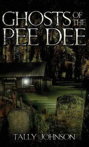 Cover image for Ghosts of the Pee Dee