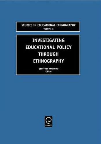 Cover image for Investigating Educational Policy Through Ethnography