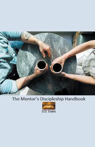 Cover image for The Mentor's Discipleship Handbook