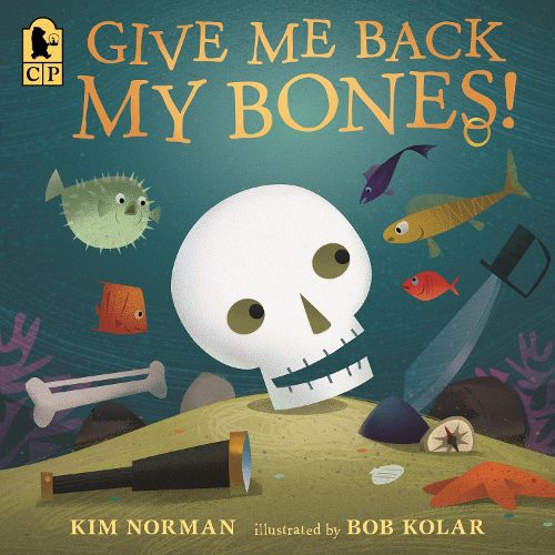 Cover image for Give Me Back My Bones!
