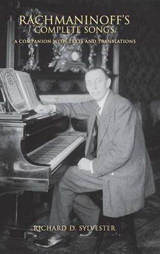 Cover image for Rachmaninoff's Complete Songs: A Companion with Texts and Translations