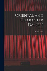 Cover image for Oriental and Character Dances