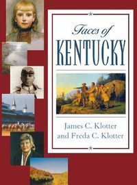 Cover image for Faces of Kentucky