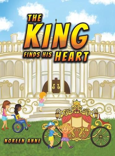 Cover image for The King Finds His Heart