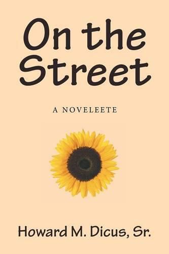 Cover image for On the Street: A Novelette