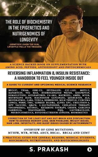 Cover image for The Role of Biochemistry in the Epigenetics and Nutrigenomics of Longevity