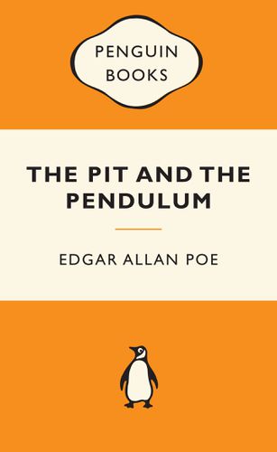 Cover image for The Pit and the Pendulum: Popular Penguins