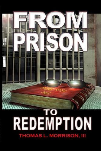 Cover image for From Prison to Redemption