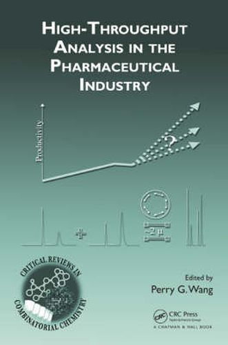 Cover image for High-Throughput Analysis in the Pharmaceutical Industry