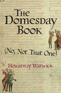Cover image for The Domesday Book (No, Not That One)