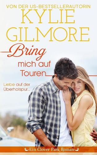 Cover image for Bring mich auf Touren