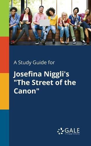 Cover image for A Study Guide for Josefina Niggli's The Street of the Canon