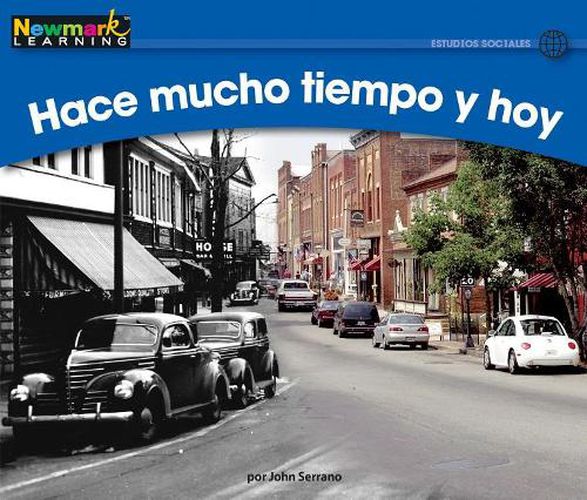Cover image for Hace Mucho Tiempo Y Hoy Leveled Text