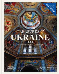 Cover image for Treasures of Ukraine: A Nation's Cultural Heritage