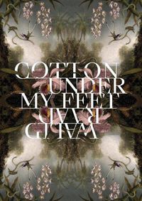 Cover image for Walid Raad: Cotton Under My Feet