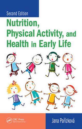 Cover image for Nutrition, Physical Activity, and Health in Early Life