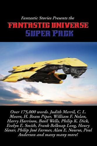 Cover image for Fantastic Stories Presents the Fantastic Universe Super Pack