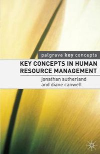 Cover image for Key Concepts in Human Resource Management