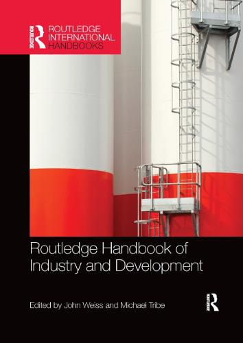 Routledge Handbook of Industry and Development